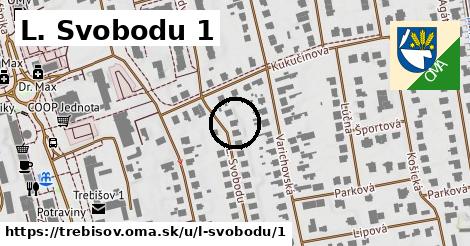 L. Svobodu 1, Trebišov