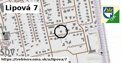 Lipová 7, Trebišov