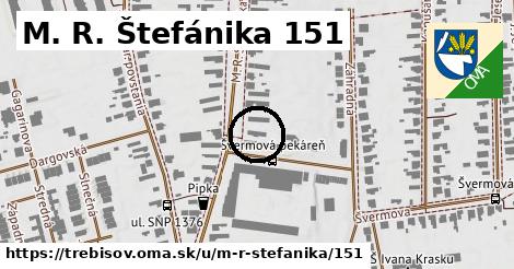 M. R. Štefánika 151, Trebišov