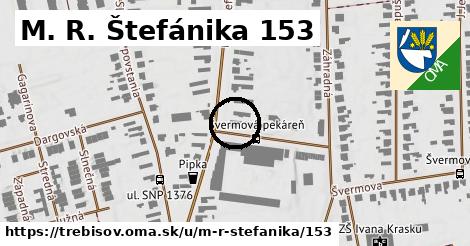 M. R. Štefánika 153, Trebišov