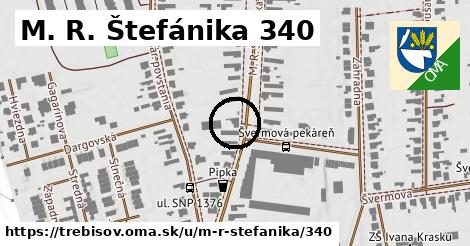 M. R. Štefánika 340, Trebišov