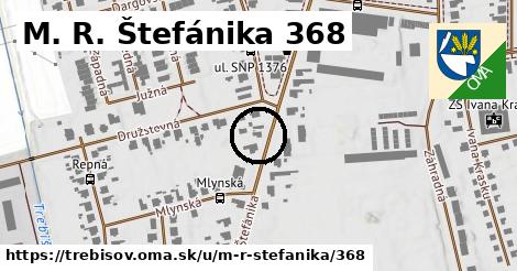 M. R. Štefánika 368, Trebišov