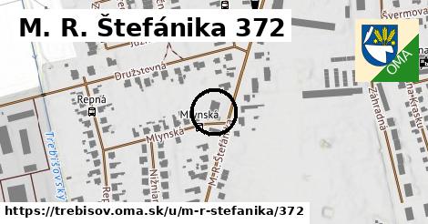 M. R. Štefánika 372, Trebišov