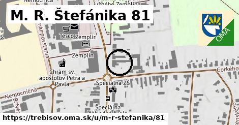 M. R. Štefánika 81, Trebišov