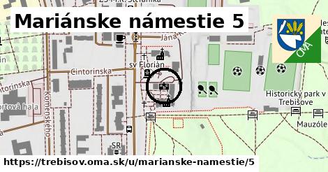 Mariánske námestie 5, Trebišov