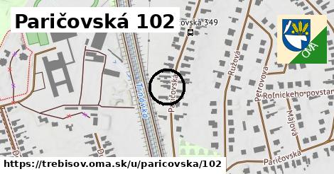 Paričovská 102, Trebišov