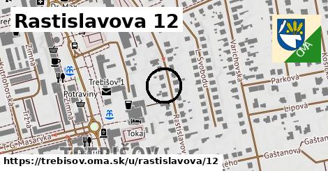 Rastislavova 12, Trebišov