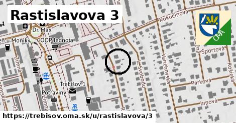 Rastislavova 3, Trebišov