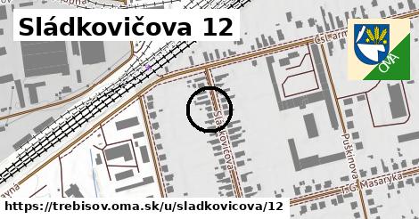Sládkovičova 12, Trebišov