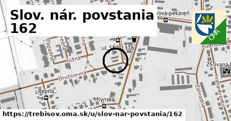 Slov. nár. povstania 162, Trebišov