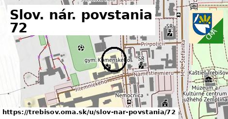 Slov. nár. povstania 72, Trebišov