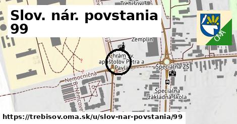 Slov. nár. povstania 99, Trebišov