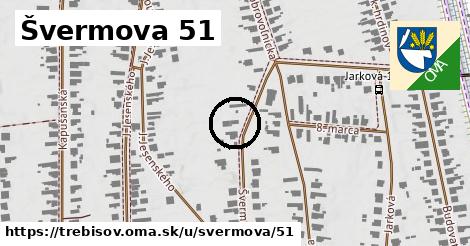 Švermova 51, Trebišov