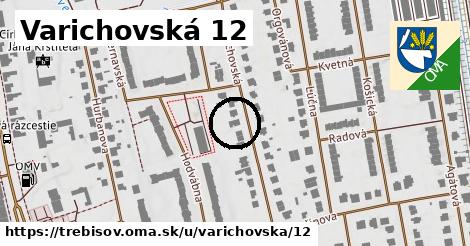 Varichovská 12, Trebišov