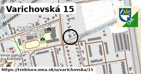 Varichovská 15, Trebišov