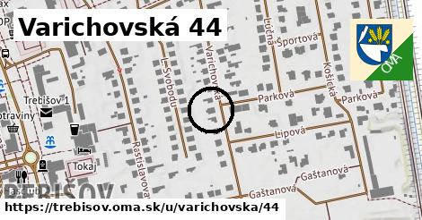 Varichovská 44, Trebišov