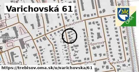 Varichovská 61, Trebišov
