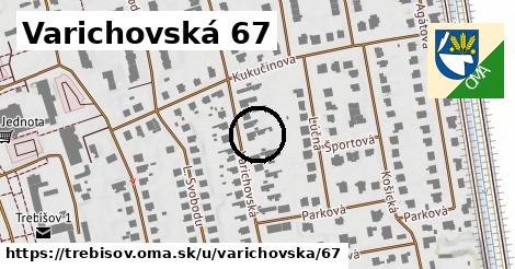 Varichovská 67, Trebišov