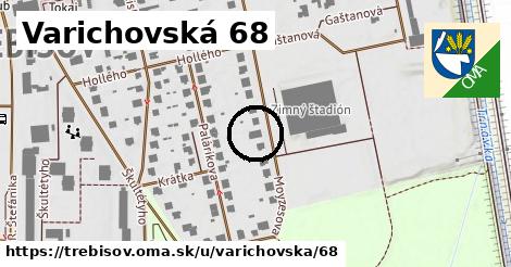 Varichovská 68, Trebišov