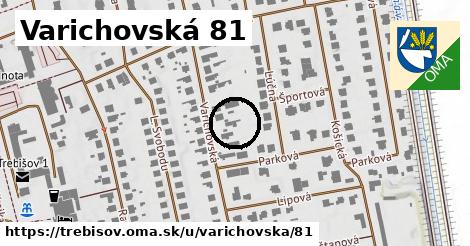 Varichovská 81, Trebišov