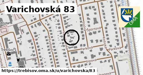Varichovská 83, Trebišov