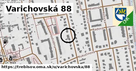 Varichovská 88, Trebišov