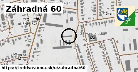 Záhradná 60, Trebišov