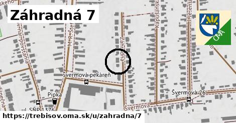 Záhradná 7, Trebišov