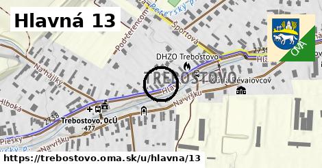 Hlavná 13, Trebostovo