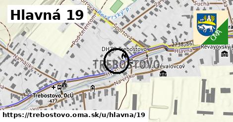 Hlavná 19, Trebostovo