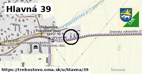 Hlavná 39, Trebostovo