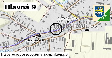 Hlavná 9, Trebostovo