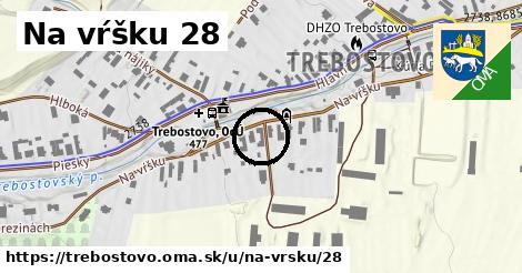 Na vŕšku 28, Trebostovo