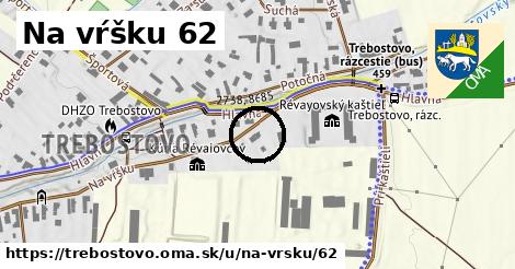 Na vŕšku 62, Trebostovo