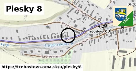 Piesky 8, Trebostovo