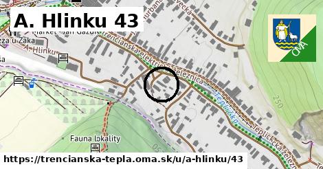 A. Hlinku 43, Trenčianska Teplá