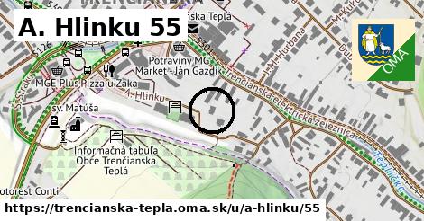 A. Hlinku 55, Trenčianska Teplá