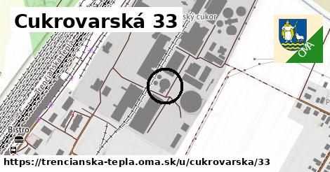 Cukrovarská 33, Trenčianska Teplá