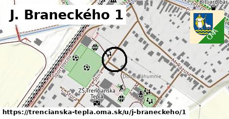 J. Braneckého 1, Trenčianska Teplá