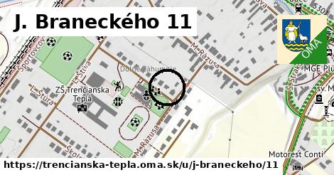 J. Braneckého 11, Trenčianska Teplá