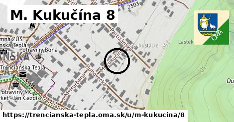 M. Kukučína 8, Trenčianska Teplá