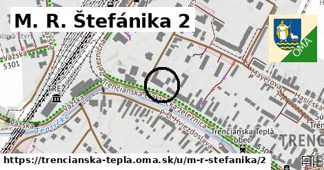 M. R. Štefánika 2, Trenčianska Teplá