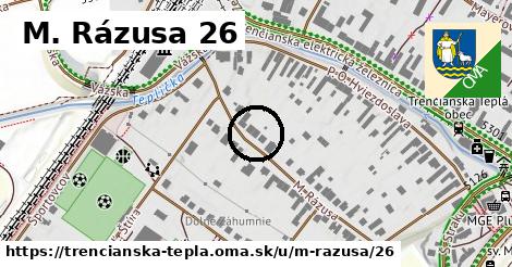 M. Rázusa 26, Trenčianska Teplá