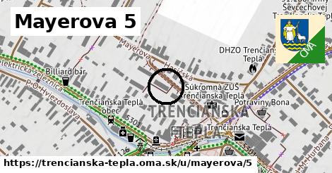 Mayerova 5, Trenčianska Teplá