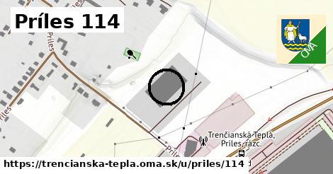 Príles 114, Trenčianska Teplá