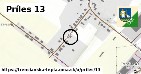 Príles 13, Trenčianska Teplá