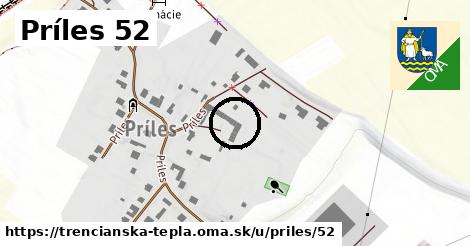 Príles 52, Trenčianska Teplá