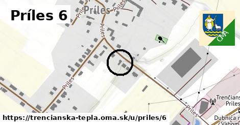 Príles 6, Trenčianska Teplá
