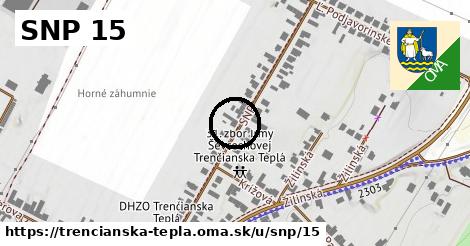 SNP 15, Trenčianska Teplá