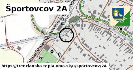 Športovcov 2A, Trenčianska Teplá